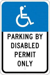 NMC - "Parking By Disabled Permit Only", "Handicap Symbol", 12" Wide x 18" High, Aluminum ADA Signs - 0.08" Thick, White on Blue, Engineer Grade Reflectivity, Rectangle, Post Mount - Apex Tool & Supply