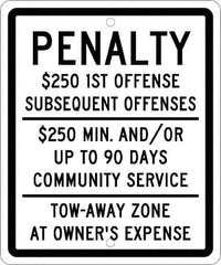 NMC - "Penalty $250 1St Offense Subsequent Offenses $250 Min. And/Or Up To 90 Days Community Service Tow-Away Zone At Owner's Expense", "Handicap Symbol", 10" Wide x 12" High, Aluminum ADA Signs - 0.063" Thick, Green & Blue on White, Rectangle, Post Mount - Apex Tool & Supply