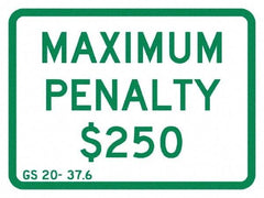 NMC - "Maximum Penalty $250", 12" Wide x 9" High, Aluminum No Parking & Tow Away Signs - 0.063" Thick, Green on White, Rectangle, Post Mount - Apex Tool & Supply