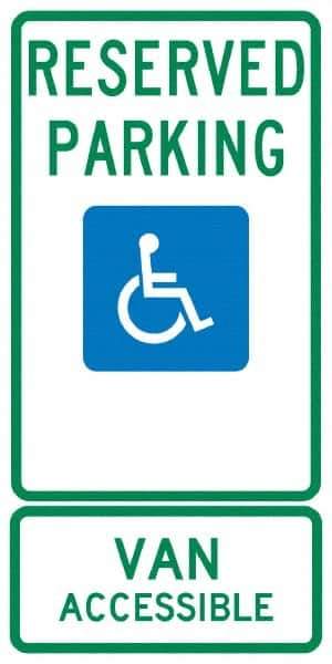 NMC - "Reserved Parking Van Accessible", "Handicap Symbol", 12" Wide x 24" High, Aluminum ADA Signs - 0.04" Thick, Green & Blue on White, Rectangle, Post Mount - Apex Tool & Supply