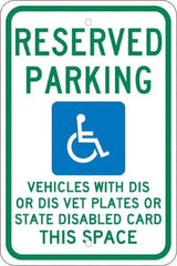 NMC - "Reserved Parking Vehicles With Dis Or Dis Vet Plates Or State Disabled Card This Space", "Handicap Symbol", 12" Wide x 18" High, Aluminum ADA Signs - 0.08" Thick, Green & Blue on White, Engineer Grade Reflectivity, Rectangle, Post Mount - Apex Tool & Supply