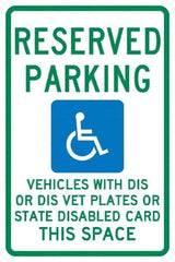NMC - "Reserved Parking Vehicles With Dis Or Dis Vet Plates Or State Disabled Card This Space", "Handicap Symbol", 12" Wide x 18" High, Aluminum ADA Signs - 0.04" Thick, Green & Blue on White, Rectangle, Post Mount - Apex Tool & Supply