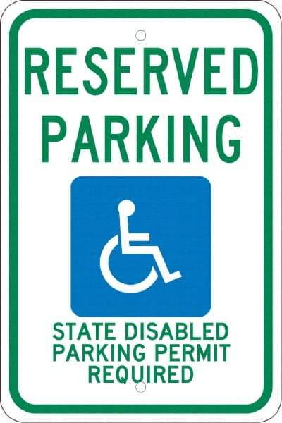 NMC - "Reserved Parking State Disabled Parking Permit Required", "Handicap Symbol", 12" Wide x 18" High, Aluminum ADA Signs - 0.08" Thick, Green & Blue on White, Engineer Grade Reflectivity, Rectangle, Post Mount - Apex Tool & Supply
