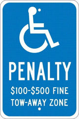 NMC - "Penalty $100-$500 Fine Tow-Away Zone", "Handicap Symbol", 12" Wide x 18" High, Aluminum ADA Signs - 0.08" Thick, White on Blue, Engineer Grade Reflectivity, Rectangle, Post Mount - Apex Tool & Supply