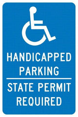 NMC - "Handicapped Parking State Permit Required", "Handicap Symbol", 12" Wide x 18" High, Aluminum ADA Signs - 0.04" Thick, White on Blue, Rectangle, Post Mount - Apex Tool & Supply