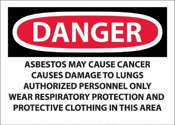 NMC - "Danger - Asbestos May Cause Cancer", 10" Long x 14" Wide, Pressure-Sensitive Vinyl Safety Sign - Rectangular, 0.0045" Thick, Use for Hazardous Materials - Apex Tool & Supply