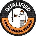 NMC - Qualified Crane Signal Person, Hard Hat Label - Round, Black & Orange on White, 0.004" Thick, Indoor or Outdoor, Adhesive Backed, For Accident Prevention - Apex Tool & Supply