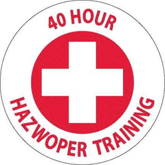 NMC - 40 Hour Hazwopper Training, Hard Hat Label - Round, Red on White, 0.004" Thick, Indoor or Outdoor, Adhesive Backed, For Accident Prevention - Apex Tool & Supply