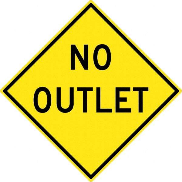 NMC - "No Outlet", 30" Wide x 30" High, Aluminum Traffic Control Signs - 0.08" Thick, Black on Yellow, High Intensity Reflectivity, Diamond, Post Mount - Apex Tool & Supply