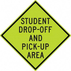NMC - "Student Pick Up Area", 30" Wide x 30" High, Aluminum Warning & Safety Reminder Signs - 0.08" Thick, Black on Yellow, Diamond Grade Reflectivity, Diamond, Post Mount - Apex Tool & Supply