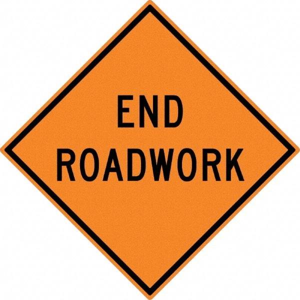 NMC - "End Roadwork", 30" Wide x 30" High, Aluminum Traffic Control Signs - 0.08" Thick, Black on Orange, High Intensity Reflectivity, Diamond, Post Mount - Apex Tool & Supply