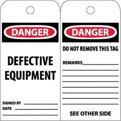 NMC - 6" High x 3" Long, DANGER - DEFECTIVE EQUIPMENT, English Safety & Facility Accident Prevention Tag - Tag Header: Danger, 2 Sides, White Poly - Apex Tool & Supply