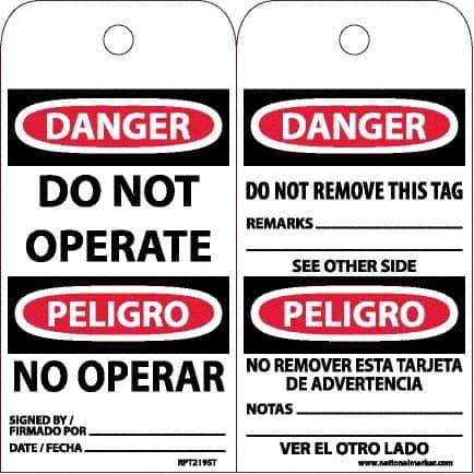 NMC - 6" High x 3" Long, DANGER - DO NOT OPERATE, English & Spanish Safety & Facility Accident Prevention Tag - Tag Header: Danger, 2 Sides, White Poly - Apex Tool & Supply