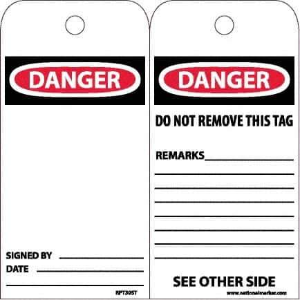NMC - 4" High x 8" Long, DANGER, English Safety & Facility Accident Prevention Tag - Tag Header: Danger, 2 Sides, White Poly - Apex Tool & Supply