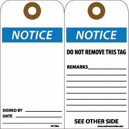 NMC - 6" High x 3" Long, Notice, English Safety & Facility Accident Prevention Tag - Tag Header: Notice, 2 Sides, White Unrippable Vinyl - Apex Tool & Supply