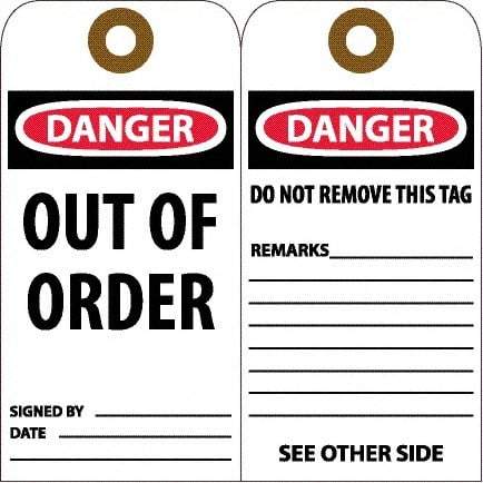 NMC - 6" High x 3" Long, DANGER - OUT OF ORDER, English Safety & Facility Accident Prevention Tag - Tag Header: Danger, 2 Sides, White Unrippable Vinyl - Apex Tool & Supply