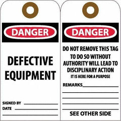 NMC - 6" High x 3" Long, DANGER - DEFECTIVE EQUIPMENT, English Safety & Facility Accident Prevention Tag - Tag Header: Danger, 2 Sides, White Unrippable Vinyl - Apex Tool & Supply