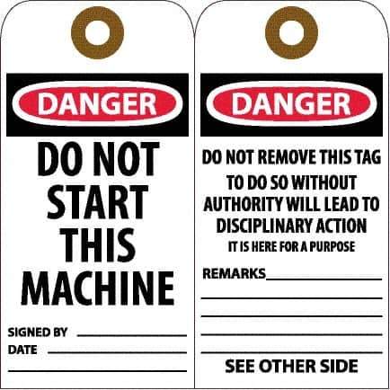 NMC - 6" High x 3" Long, DANGER - DO NOT START THIS MACHINE, English Safety & Facility Accident Prevention Tag - Tag Header: Danger, 2 Sides, White Unrippable Vinyl - Apex Tool & Supply