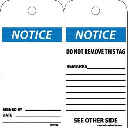 NMC - 6" High x 3" Long, Notice, English Safety & Facility Accident Prevention Tag - Tag Header: Notice, 2 Sides, White Unrippable Vinyl - Apex Tool & Supply