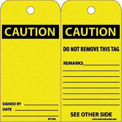 NMC - 6" High x 3" Long, CAUTION, English Safety & Facility Accident Prevention Tag - Tag Header: CAUTION, 2 Sides, White Unrippable Vinyl - Apex Tool & Supply
