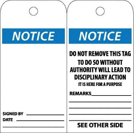 NMC - 6" High x 3" Long, Notice, English Safety & Facility Accident Prevention Tag - Tag Header: Notice, 2 Sides, White Poly - Apex Tool & Supply