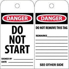 NMC - 6" High x 3" Long, DANGER - DO NOT START, English Safety & Facility Accident Prevention Tag - Tag Header: Danger, 2 Sides, White Unrippable Vinyl - Apex Tool & Supply