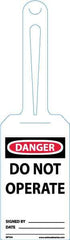NMC - 11-1/4" High x 3-1/4" Long, DANGER - DO NOT OPERATE, English Safety & Facility Tag - Tag Header: Danger, 1 Side, White Unrippable Vinyl - Apex Tool & Supply