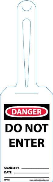 NMC - 11-1/4" High x 3-1/4" Long, DANGER - DO NOT ENTER, English Safety & Facility Tag - Tag Header: Danger, 1 Side, White Unrippable Vinyl - Apex Tool & Supply