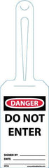 NMC - 11-1/4" High x 3-1/4" Long, DANGER - DO NOT ENTER, English Safety & Facility Tag - Tag Header: Danger, 1 Side, White Unrippable Vinyl - Apex Tool & Supply
