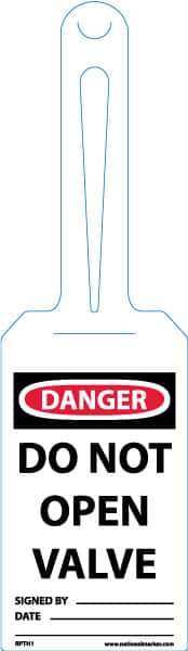 NMC - 11-1/4" High x 3-1/4" Long, DANGER - DO NOT OPEN VALVE, English Safety & Facility Tag - Tag Header: Danger, 1 Side, White Unrippable Vinyl - Apex Tool & Supply