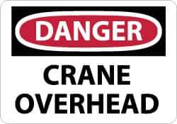 NMC - "Danger - Crane Overhead", 10" Long x 14" Wide, Pressure-Sensitive Vinyl Safety Sign - Rectangle, 0.004" Thick, Use for Accident Prevention - Apex Tool & Supply