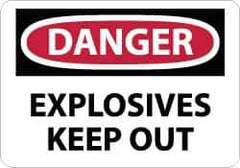NMC - "Danger - Explosives - Keep Out", 7" Long x 10" Wide, Pressure-Sensitive Vinyl Safety Sign - Rectangle, 0.004" Thick, Use for Accident Prevention - Apex Tool & Supply