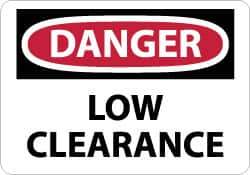 NMC - "Danger - Low Clearance", 10" Long x 14" Wide, Aluminum Safety Sign - Rectangle, 0.04" Thick, Use for Accident Prevention - Apex Tool & Supply