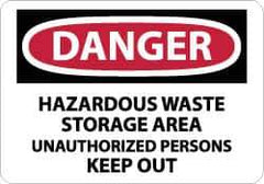 NMC - "Danger - Hazardous Waste Storage Area - Unauthorized Persons Keep Out", 10" Long x 14" Wide, Rigid Plastic Safety Sign - Rectangle, 0.05" Thick, Use for Security & Admittance - Apex Tool & Supply