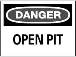 NMC - "Danger - Open Pit", 14" Long x 20" Wide, Aluminum Safety Sign - Rectangle, 0.04" Thick, Use for Accident Prevention - Apex Tool & Supply