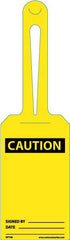NMC - 11-1/4" High x 3-1/4" Long, CAUTION - SIGNED BY ______ DATE _____, English Safety & Facility Tag - Tag Header: CAUTION, 1 Side, White Unrippable Vinyl - Apex Tool & Supply
