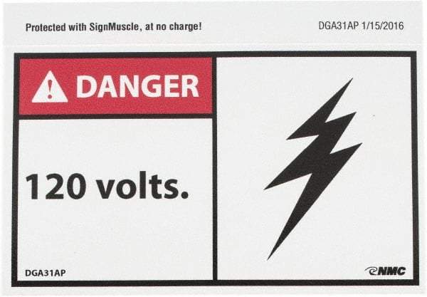 NMC - Accident Prevention Label, Header: DANGER - Legend: Danger - 120 Volts, English, Red, Black & White, 5" Long x 3" High, Sign Muscle Finish - Apex Tool & Supply