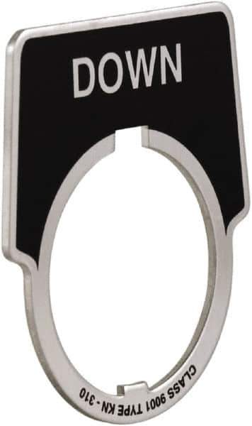 Schneider Electric - Aluminum Legend Plate - Down - Black Background, 30mm Hole Diameter, 1-3/4 Inch Wide - Apex Tool & Supply