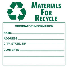 NMC - Universal Label - Legend: Materials for Recycle - Originator Information - Name _____, Address _____, City, State, Zip _____, Contents _______, English, Green, 6" Long x 6" High, Sign Muscle Finish - Apex Tool & Supply