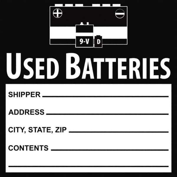 NMC - Battery Acid Label - Legend: Used Batteries Shipper___, Address___, City, State, Zip___, Contents___, English, Black, 6" Long x 6" High, Sign Muscle Finish - Apex Tool & Supply