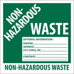 NMC - Non-Hazardous Materials Label - Legend: Non-Regulated Waste Optional Information: Shipper___, Address___, City, State, Zip___, Contents___, English, Green, 6" Long x 6" High, Sign Muscle Finish - Apex Tool & Supply