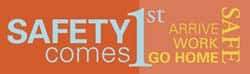 NMC - Safety Comes 1st - Arrive Safe - Work Safe - Go Home Safe, 60 Inch Long x 36 Inch High, Safety Banner - Polyethylene, English, Printed on 1 Side - Apex Tool & Supply