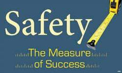 NMC - Safety - The Measure of Success, 60 Inch Long x 36 Inch High, Safety Banner - Polyethylene, English, Printed on 1 Side - Apex Tool & Supply
