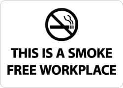 NMC - "This Is a Smoke Free Workplace", 10" Long x 14" Wide, Rigid Plastic Safety Sign - Rectangle, 0.05" Thick, Use for Smoking Regulations - Apex Tool & Supply