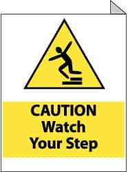 NMC - "Caution - Watch Your Step", 10" Long x 8" Wide, Rigid Plastic Safety Sign - Rectangle, 0.05" Thick, Use for Accident Prevention - Apex Tool & Supply