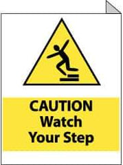 NMC - "Caution - Watch Your Step", 10" Long x 8" Wide, Rigid Plastic Safety Sign - Rectangle, 0.05" Thick, Use for Accident Prevention - Apex Tool & Supply