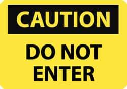 NMC - "Caution - Do Not Enter", 10" Long x 14" Wide, Aluminum Safety Sign - Rectangle, 0.04" Thick, Use for Security & Admittance - Apex Tool & Supply