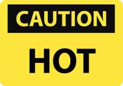 NMC - "Caution - Hot", 7" Long x 10" Wide, Aluminum Safety Sign - Rectangle, 0.04" Thick, Use for Hazardous Materials - Apex Tool & Supply
