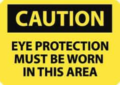 NMC - "Caution - Eye Protection Must Be Worn in This Area", 7" Long x 10" Wide, Aluminum Safety Sign - Rectangle, 0.04" Thick, Use for Accident Prevention - Apex Tool & Supply
