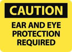 NMC - "Caution - Ear and Eye Protection Required", 10" Long x 14" Wide, Pressure-Sensitive Vinyl Safety Sign - Rectangle, 0.004" Thick, Use for Accident Prevention - Apex Tool & Supply